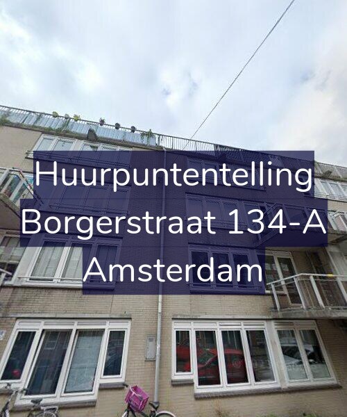 Foto gevel Huurpuntentelling voor Borgerstraat 134-A, Amsterdam