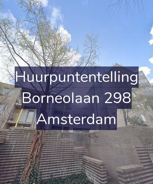 Foto gevel Huurpuntentelling voor Borneolaan 298, Amsterdam
