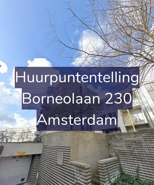Foto gevel Huurpuntentelling voor Borneolaan 230, Amsterdam