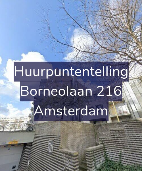 Foto gevel Huurpuntentelling voor Borneolaan 216, Amsterdam