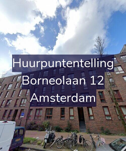 Foto gevel Huurpuntentelling voor Borneolaan 12, Amsterdam