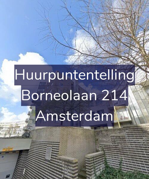 Foto gevel Huurpuntentelling voor Borneolaan 214, Amsterdam