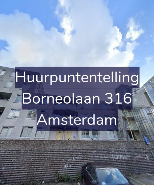 Foto gevel Huurpuntentelling voor Borneolaan 316, Amsterdam