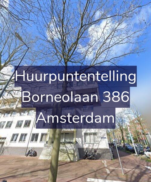 Foto gevel Huurpuntentelling voor Borneolaan 386, Amsterdam