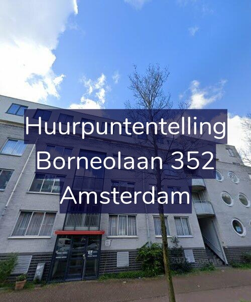 Foto gevel Huurpuntentelling voor Borneolaan 352, Amsterdam