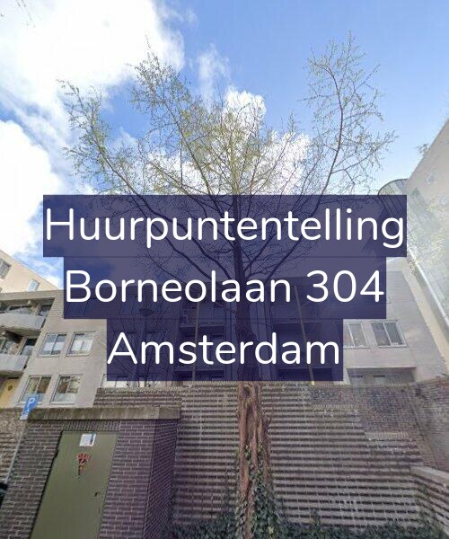 Foto gevel Huurpuntentelling voor Borneolaan 304, Amsterdam