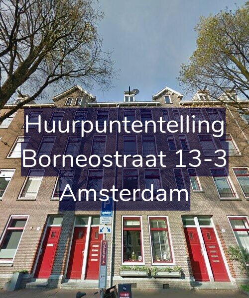 Foto gevel Huurpuntentelling voor Borneostraat 13-3, Amsterdam