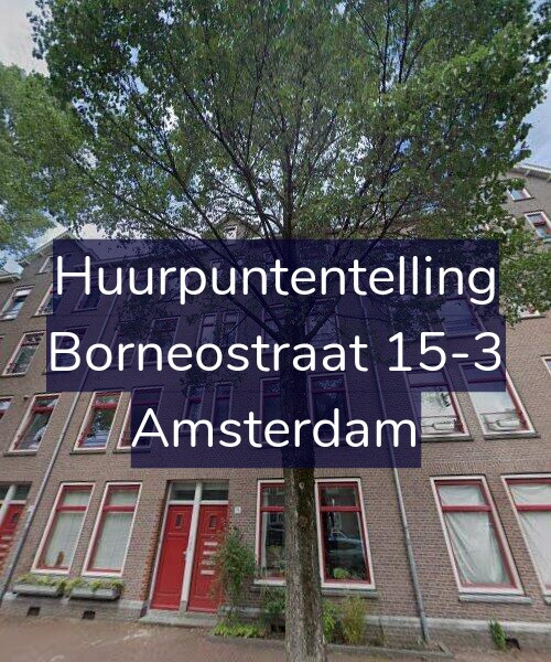 Foto gevel Huurpuntentelling voor Borneostraat 15-3, Amsterdam