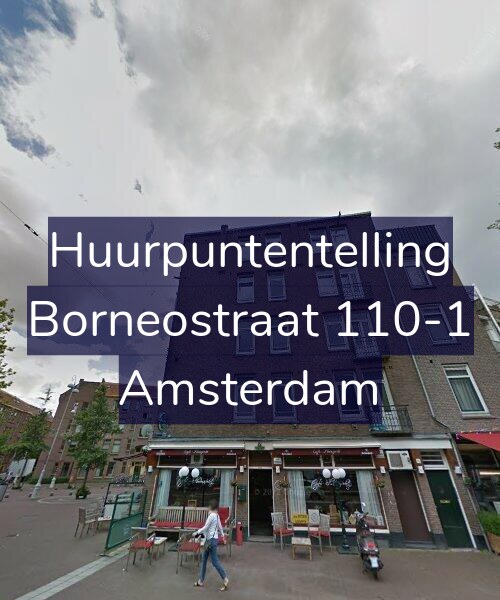 Foto gevel Huurpuntentelling voor Borneostraat 110-1, Amsterdam