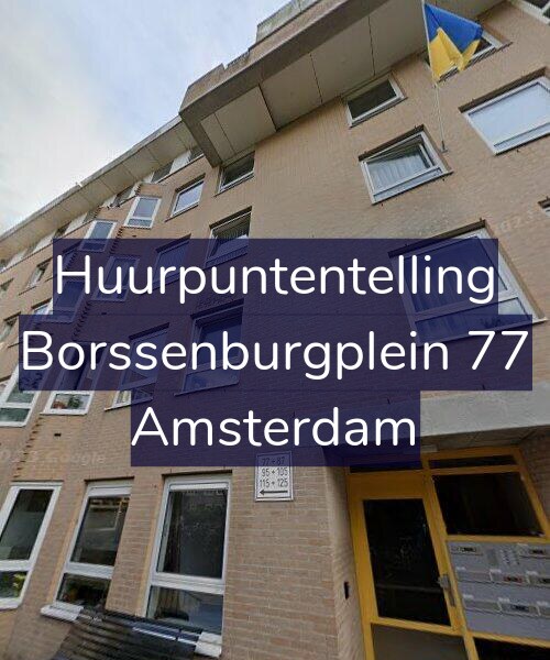 Foto gevel Huurpuntentelling voor Borssenburgplein 77, Amsterdam