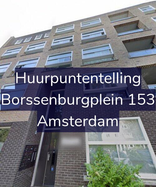 Foto gevel Huurpuntentelling voor Borssenburgplein 153, Amsterdam
