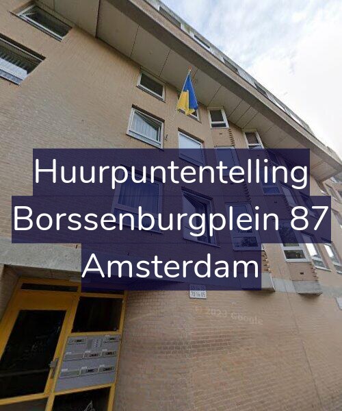 Foto gevel Huurpuntentelling voor Borssenburgplein 87, Amsterdam