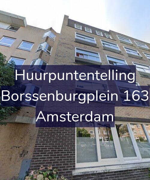 Foto gevel Huurpuntentelling voor Borssenburgplein 163, Amsterdam
