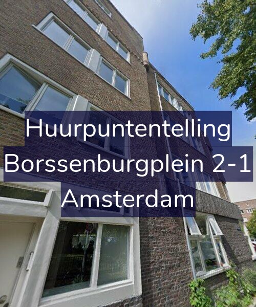 Foto gevel Huurpuntentelling voor Borssenburgplein 2-1, Amsterdam
