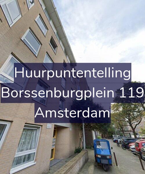 Foto gevel Huurpuntentelling voor Borssenburgplein 119, Amsterdam