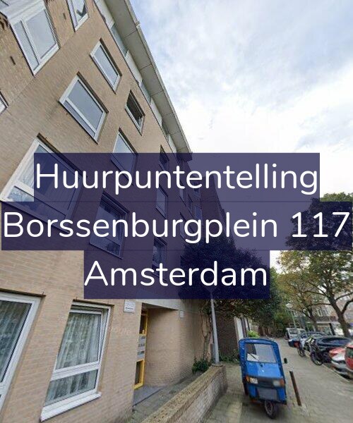 Foto gevel Huurpuntentelling voor Borssenburgplein 117, Amsterdam