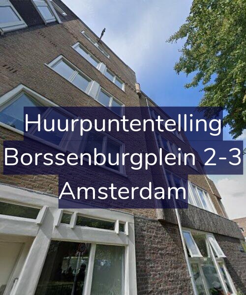 Foto gevel Huurpuntentelling voor Borssenburgplein 2-3, Amsterdam