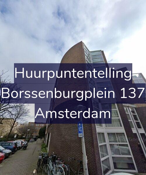 Foto gevel Huurpuntentelling voor Borssenburgplein 137, Amsterdam
