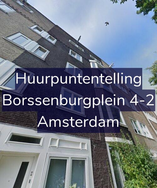 Foto gevel Huurpuntentelling voor Borssenburgplein 4-2, Amsterdam