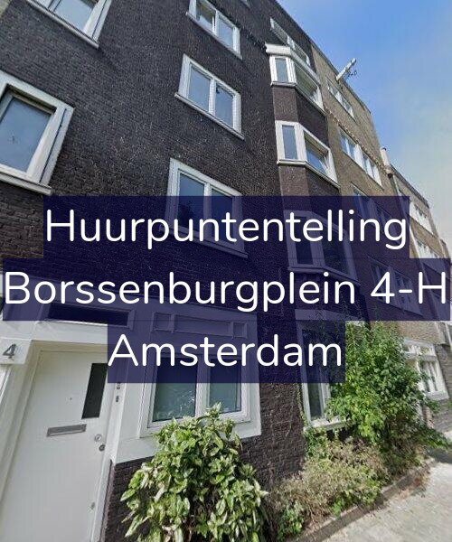 Foto gevel Huurpuntentelling voor Borssenburgplein 4-H, Amsterdam
