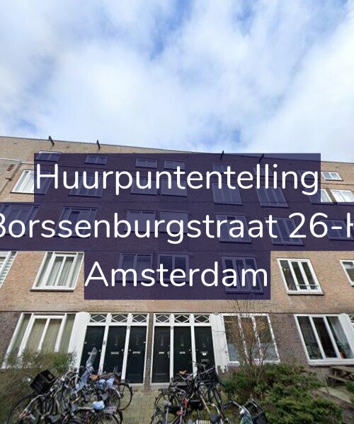 Foto gevel Huurpuntentelling voor Borssenburgstraat 26-H, Amsterdam