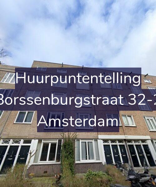 Foto gevel Huurpuntentelling voor Borssenburgstraat 32-2, Amsterdam