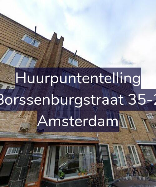 Foto gevel Huurpuntentelling voor Borssenburgstraat 35-2, Amsterdam