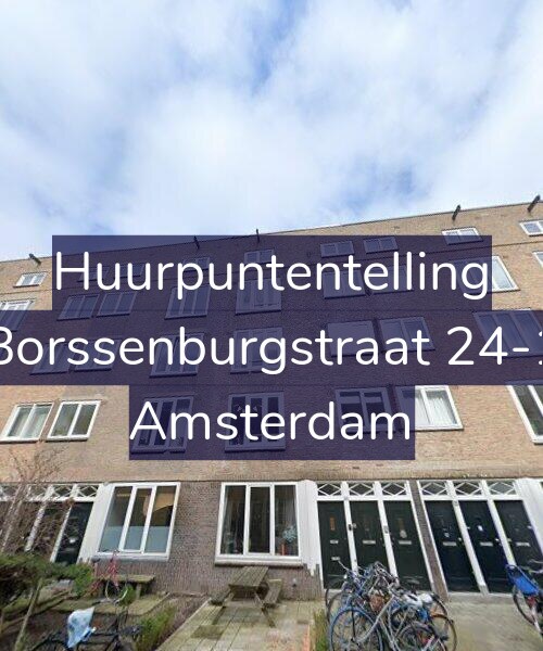 Foto gevel Huurpuntentelling voor Borssenburgstraat 24-1, Amsterdam