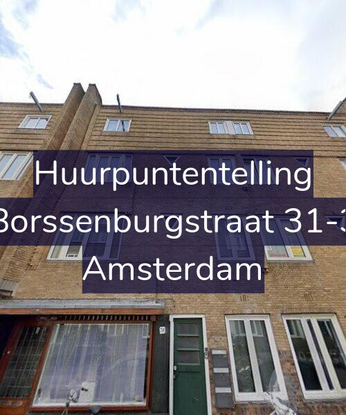 Foto gevel Huurpuntentelling voor Borssenburgstraat 31-3, Amsterdam