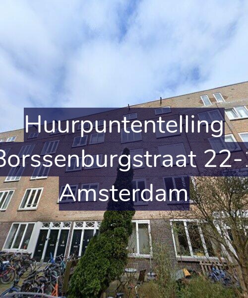 Foto gevel Huurpuntentelling voor Borssenburgstraat 22-1, Amsterdam