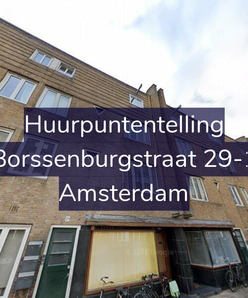 Foto gevel Huurpuntentelling voor Borssenburgstraat 29-1, Amsterdam