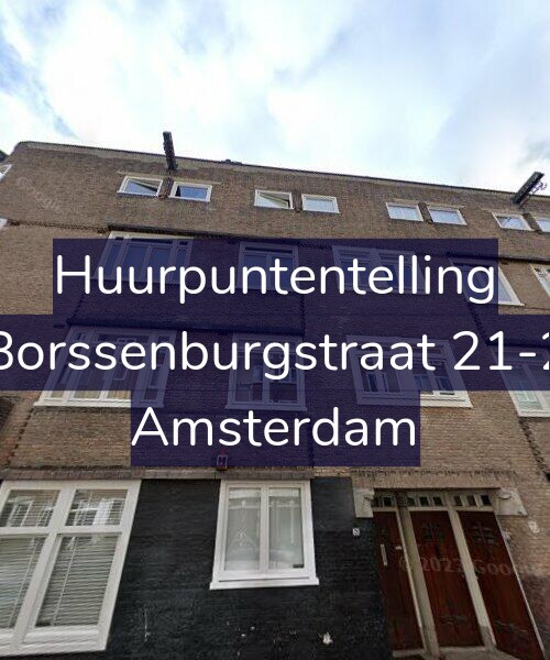 Foto gevel Huurpuntentelling voor Borssenburgstraat 21-2, Amsterdam