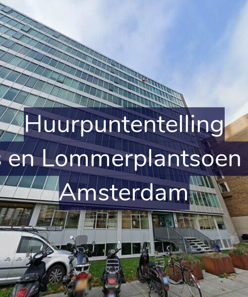 Foto gevel Huurpuntentelling voor Bos en Lommerplantsoen 7-S, Amsterdam