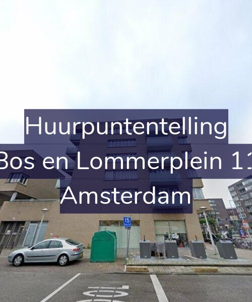Foto gevel Huurpuntentelling voor Bos en Lommerplein 11, Amsterdam