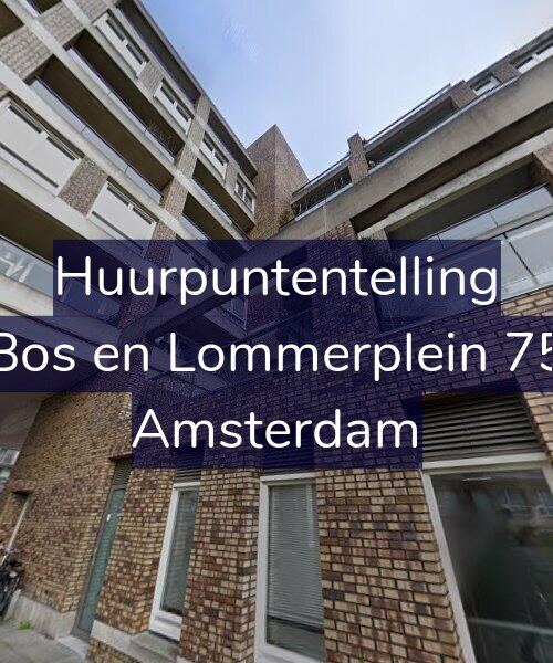 Foto gevel Huurpuntentelling voor Bos en Lommerplein 75, Amsterdam