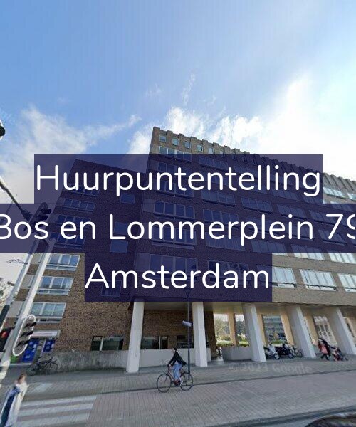 Foto gevel Huurpuntentelling voor Bos en Lommerplein 79, Amsterdam