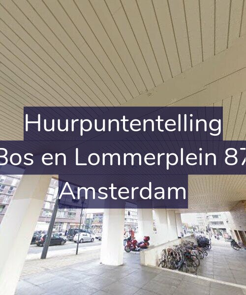 Foto gevel Huurpuntentelling voor Bos en Lommerplein 87, Amsterdam