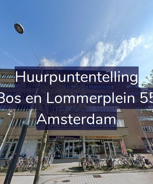 Foto gevel Huurpuntentelling voor Bos en Lommerplein 55, Amsterdam