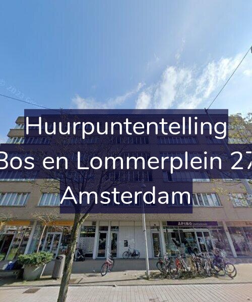 Foto gevel Huurpuntentelling voor Bos en Lommerplein 27, Amsterdam
