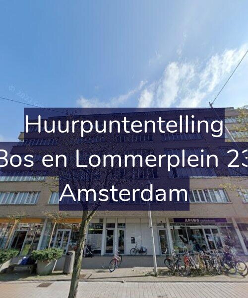 Foto gevel Huurpuntentelling voor Bos en Lommerplein 23, Amsterdam