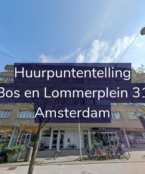 Foto gevel Huurpuntentelling voor Bos en Lommerplein 31, Amsterdam