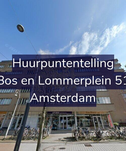 Foto gevel Huurpuntentelling voor Bos en Lommerplein 51, Amsterdam