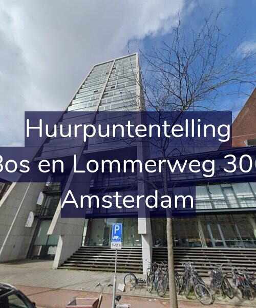 Foto gevel Huurpuntentelling voor Bos en Lommerweg 306, Amsterdam
