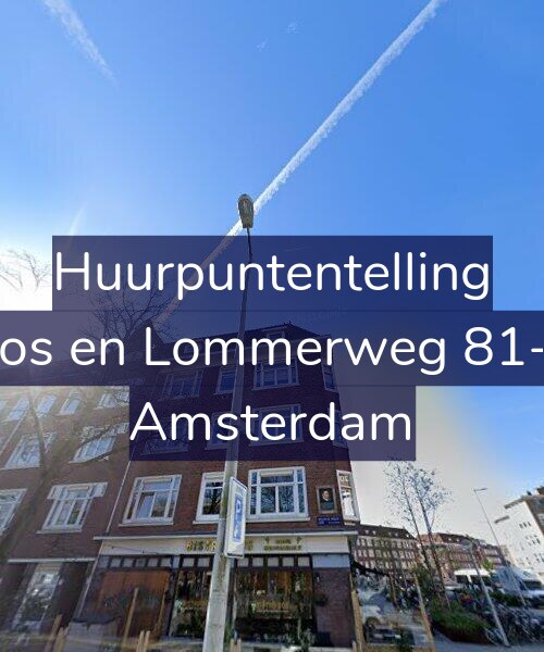 Foto gevel Huurpuntentelling voor Bos en Lommerweg 81-3, Amsterdam