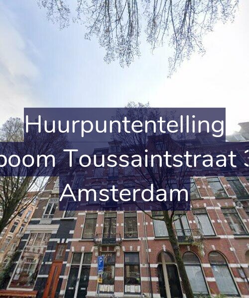 Foto gevel Huurpuntentelling voor Bosboom Toussaintstraat 31-3, Amsterdam