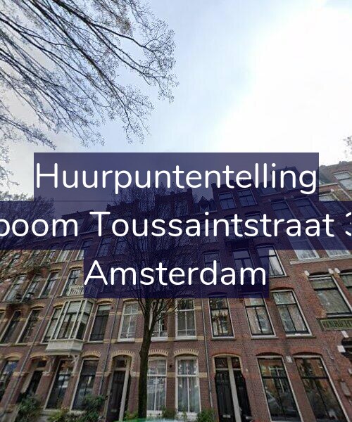 Foto gevel Huurpuntentelling voor Bosboom Toussaintstraat 39-2, Amsterdam