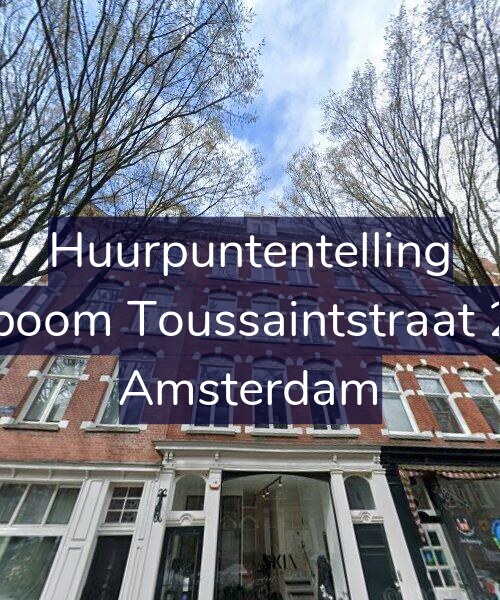 Foto gevel Huurpuntentelling voor Bosboom Toussaintstraat 22-3, Amsterdam