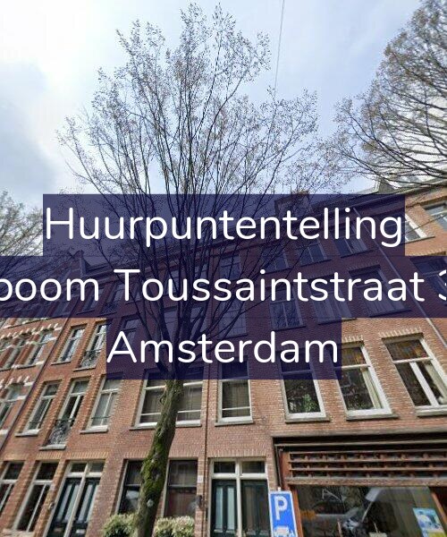 Foto gevel Huurpuntentelling voor Bosboom Toussaintstraat 34-2, Amsterdam