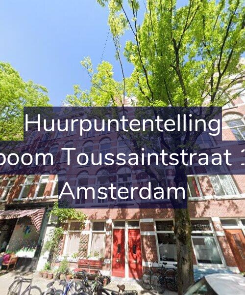 Foto gevel Huurpuntentelling voor Bosboom Toussaintstraat 18-B, Amsterdam