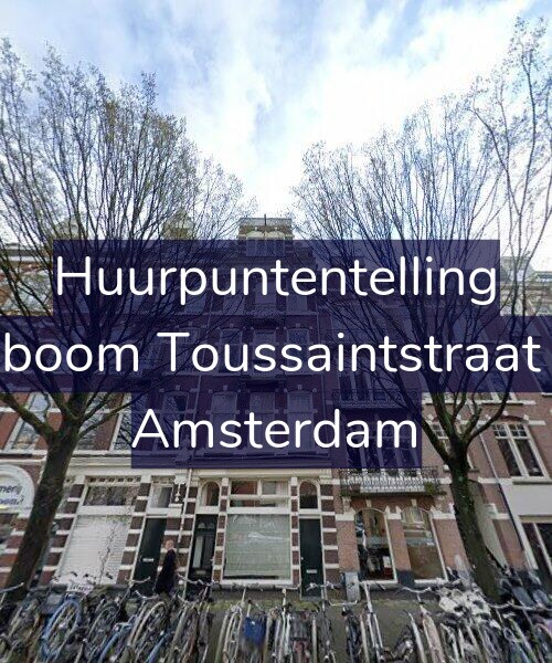 Foto gevel Huurpuntentelling voor Bosboom Toussaintstraat 3-2, Amsterdam